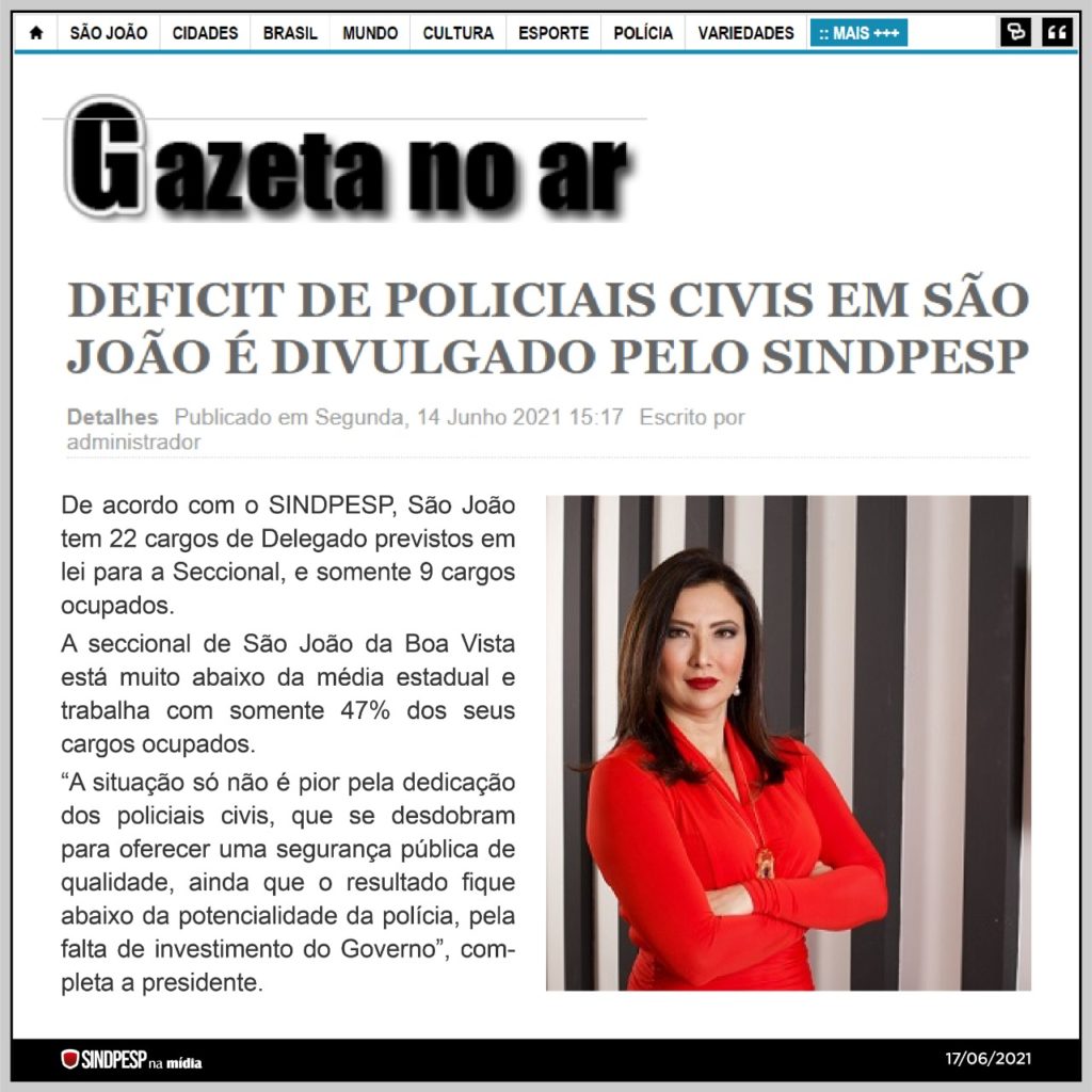 Foi notícia Deficit de policiais civis em São João é divulgado pelo