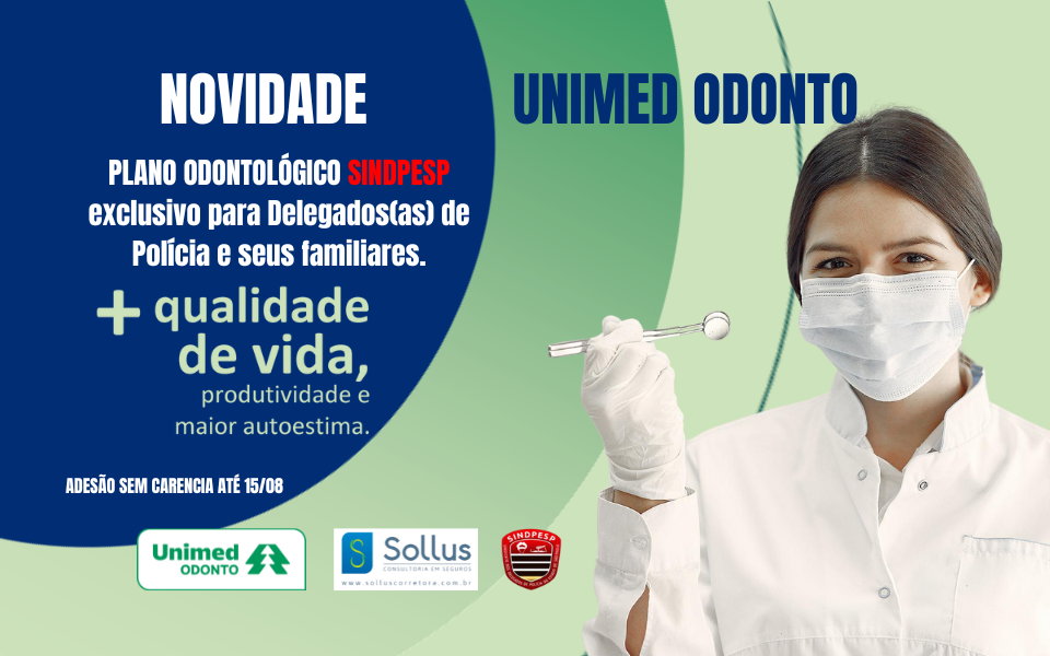 NOVIDADE SEGURO ODONTOLÓGICO SINDPESP