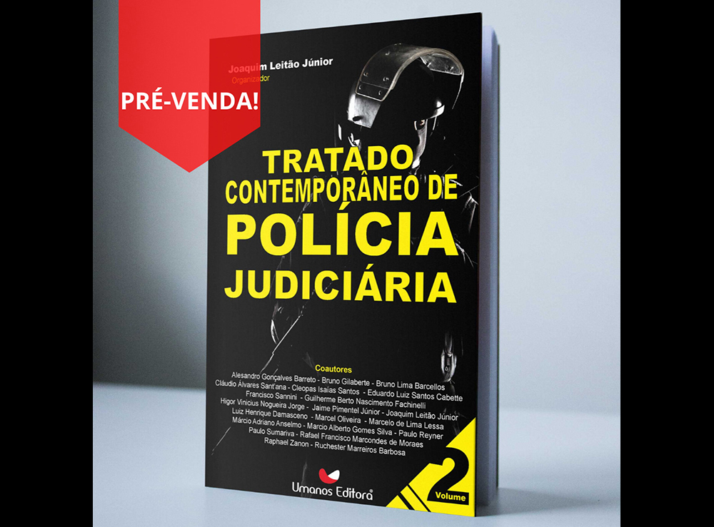 PRÉ-VENDA: Tratado Contemporâneo de Polícia Judiciária - Vol. 05 - Umanos  Editora