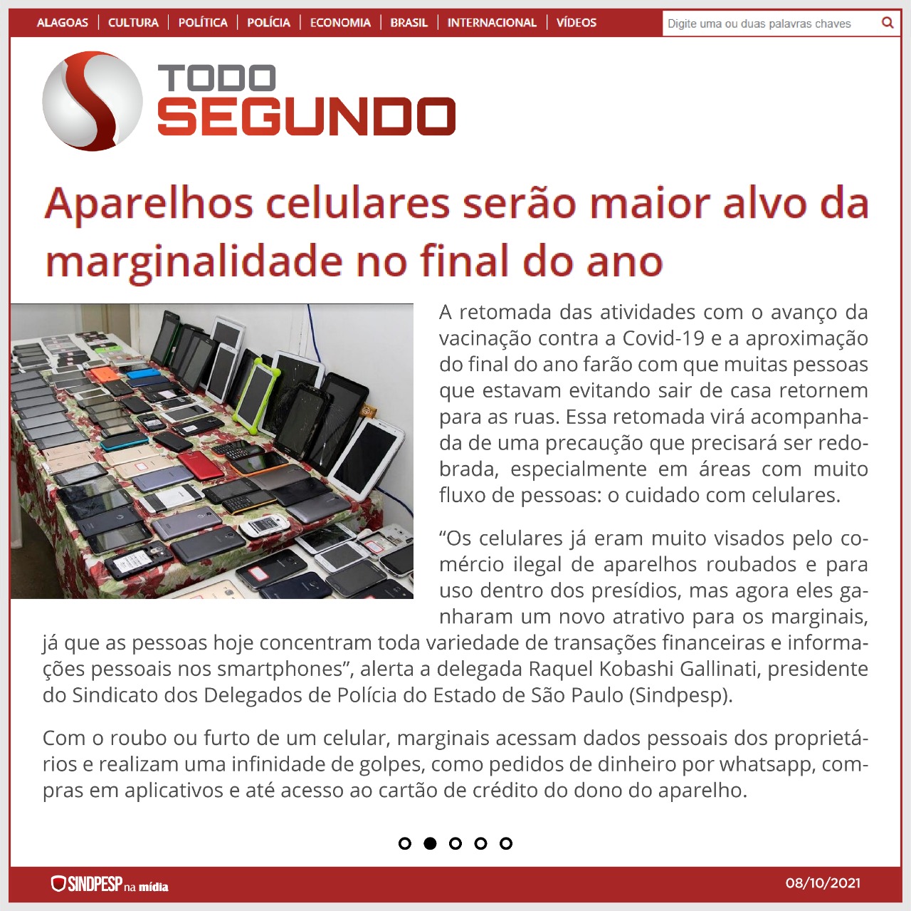 Foi notícia – Celulares serão maior alvo da marginalidade no final do ano,  alerta Sindicato dos Delegados de Polícia de São Paulo – SINDPESP