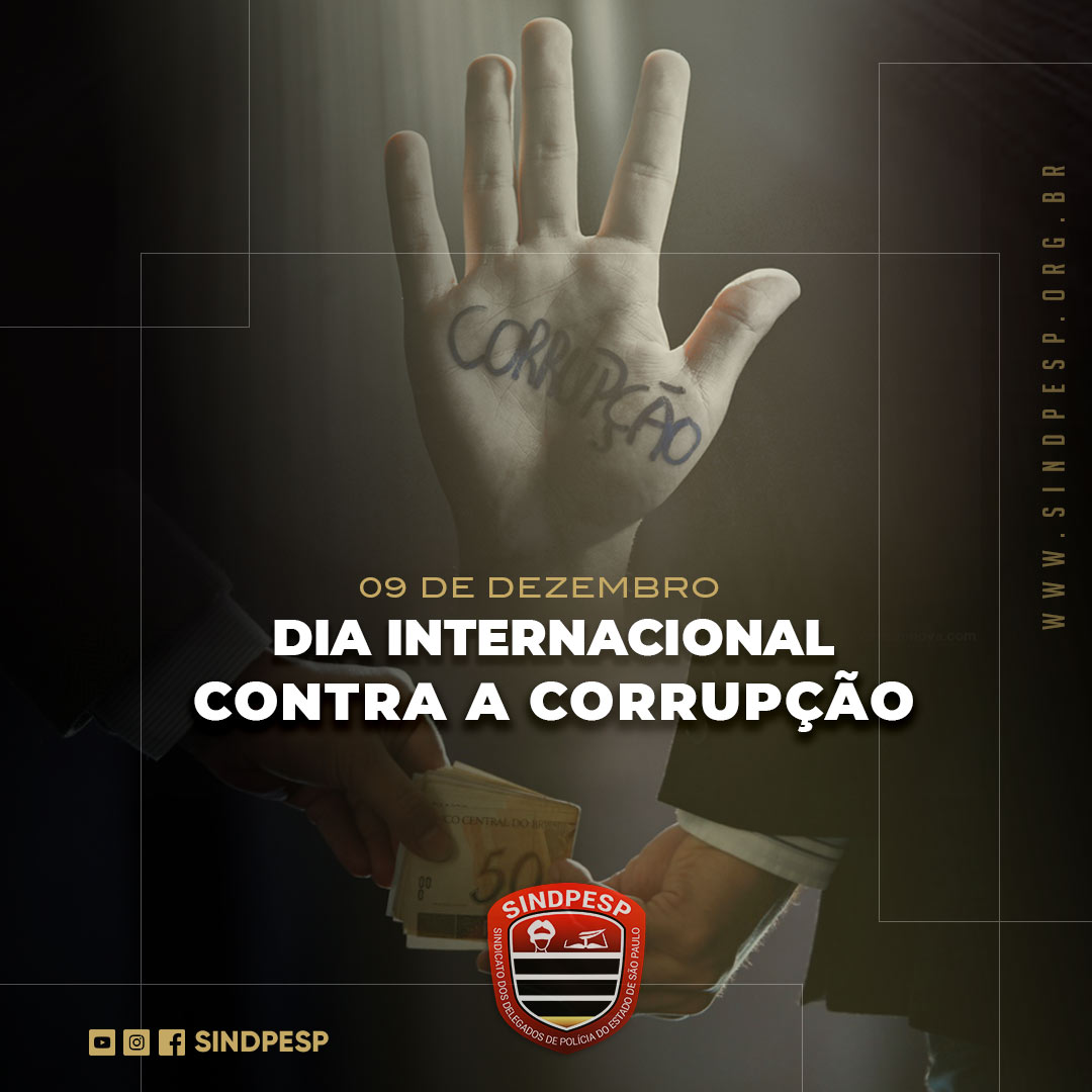 09 De Dezembro Dia Internacional Contra A Corrupção Sindpesp