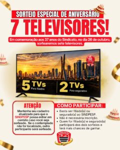 SINDPESP celebra 37 anos com sorteio de sete televisores